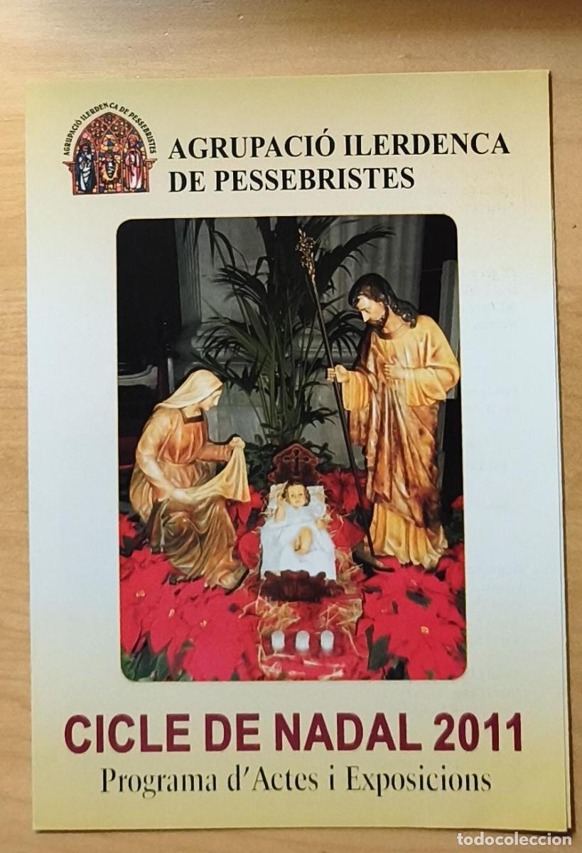 Coleccionismo de revistas y peri&oacute;dicos: Folleto tr&iacute;ptico Programa Cicle de Nadal 2011 Agrupaci&oacute; Ilerdenca de Pessebristes (Lleida)
