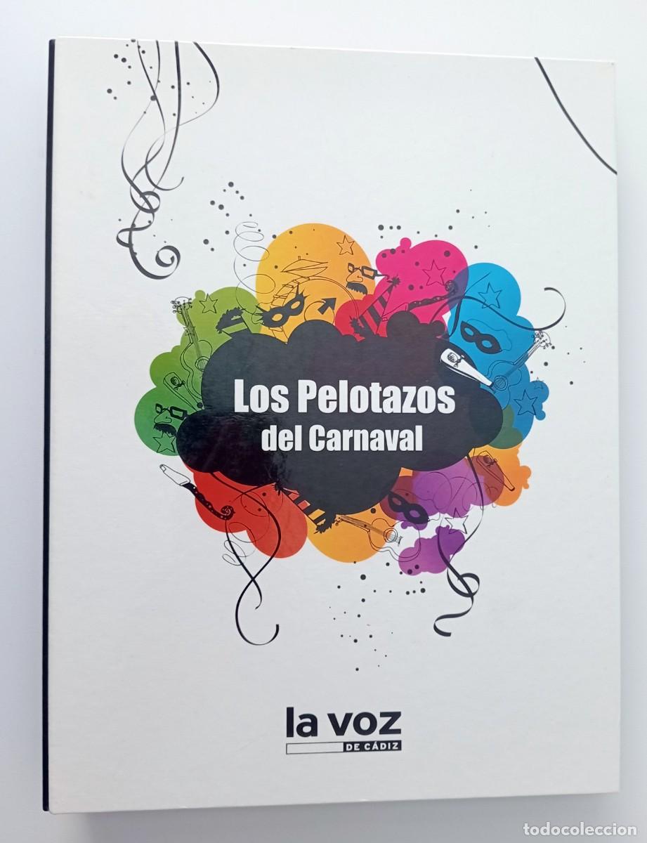 Coleccionismo de revistas y peri&oacute;dicos: LOS PELOTAZOS DEL CARNAVAL (COLECCI&Oacute;N DIARIO LA VOZ DE C&Aacute;DIZ)