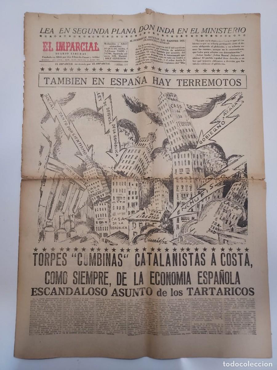 Coleccionismo de revistas y peri&oacute;dicos: Peri&oacute;dico EL IMPARCIAL DIARIO LIBERAL. Madrid 14 junio 1932 n&ordm; 22731. Estatuto catal&aacute;n. Lalanda
