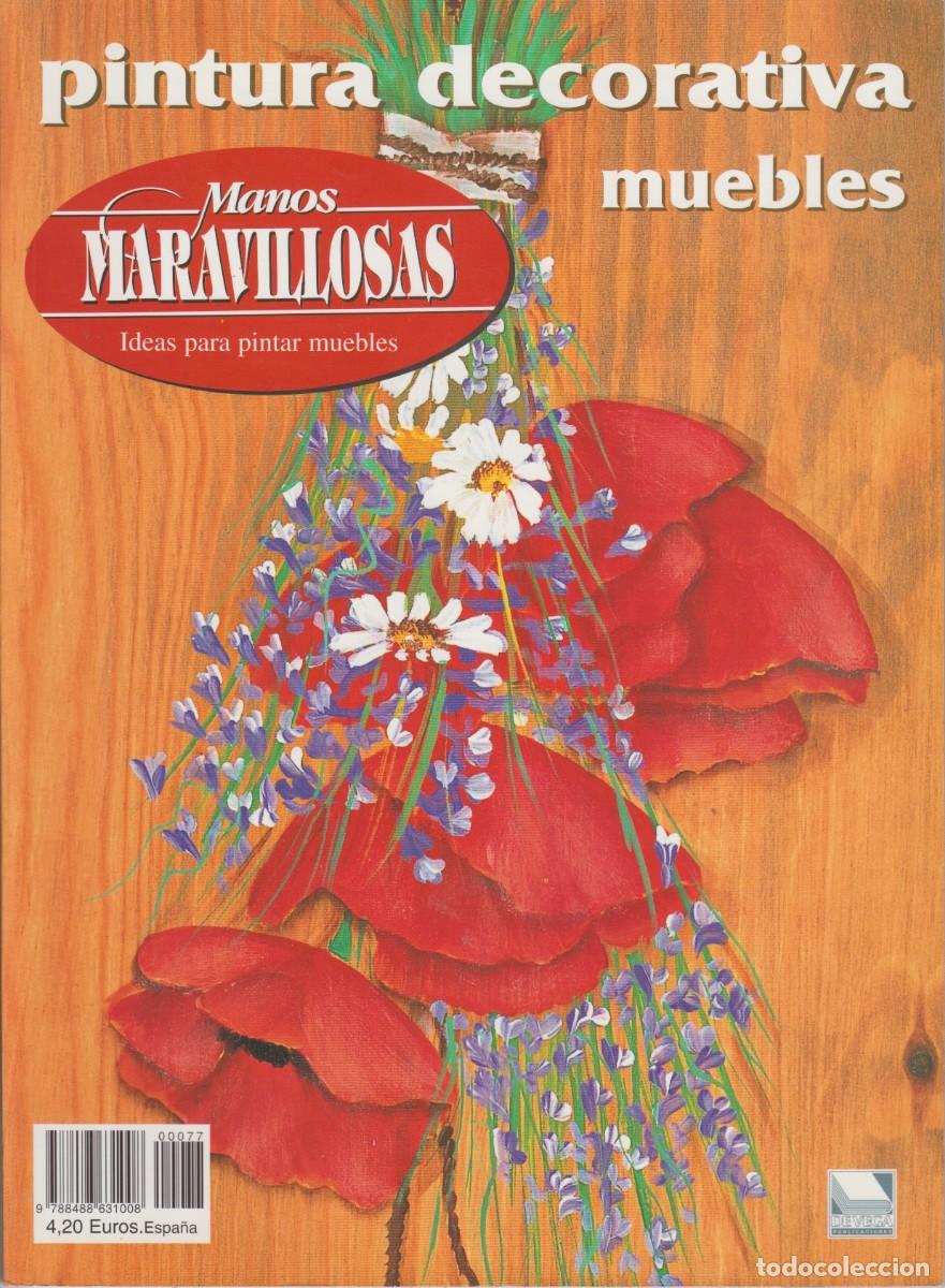 Coleccionismo de revistas y peri&oacute;dicos: MANOS MARAVILLOSAS - IDEAS PARA PINTAR MUEBLES