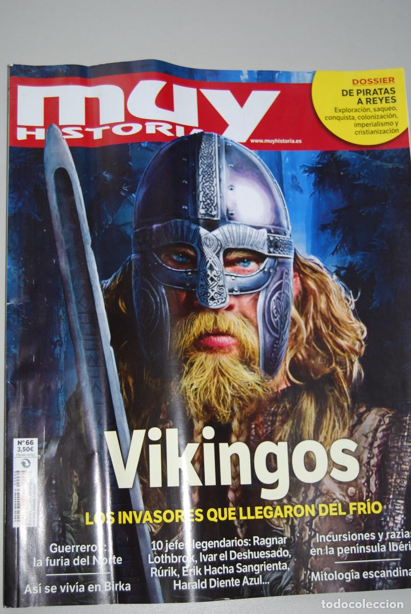 Coleccionismo de revistas y peri&oacute;dicos: MUY HISTORIA-NUMERO-66-2015 : VIKINGOS, LOS INVASORES QUE LLEGAN DEL FRIO-DE PIRATAS A REYES