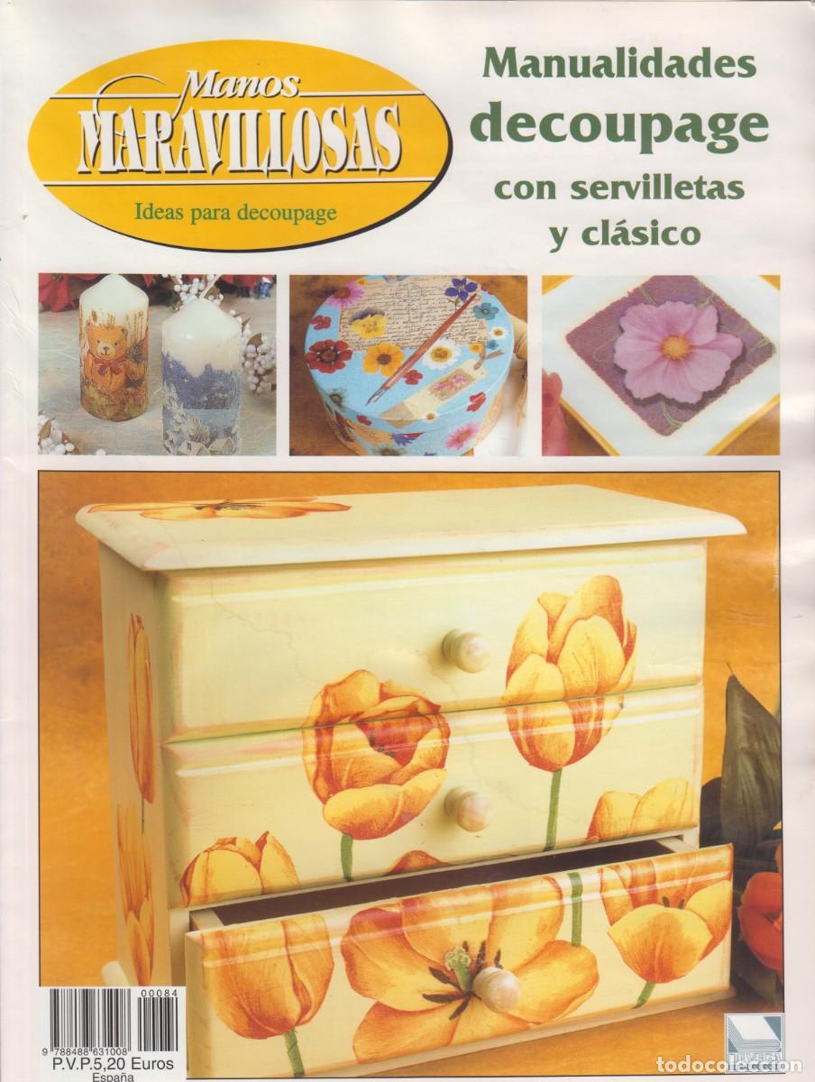 Coleccionismo de revistas y peri&oacute;dicos: MANOS MARAVILLOSAS - IDEAS PARA D&Eacute;COUPAGE CON SERVILLETAS Y CL&Aacute;SICO