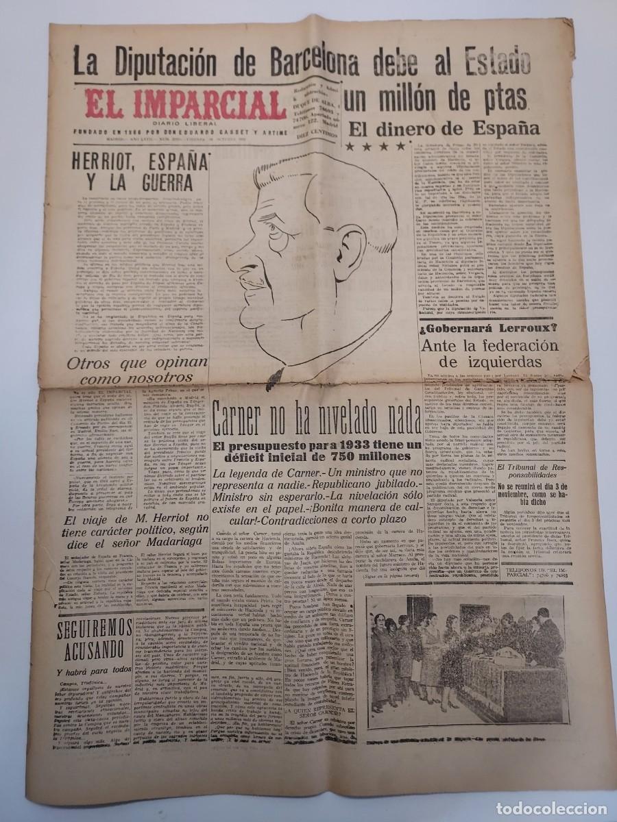 Coleccionismo de revistas y peri&oacute;dicos: Peri&oacute;dico EL IMPARCIAL DIARIO LIBERAL. Madrid 28 octubre 1932 n&ordm; 22810. Ministro Carner. Telef&oacute;nica