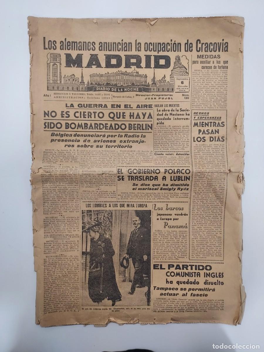 Coleccionismo de revistas y peri&oacute;dicos: Peri&oacute;dico MADRID Diario de la noche. Madrid 6 septiembre 1939 n&ordm; 130. Los alemanes ocupan Cracovia