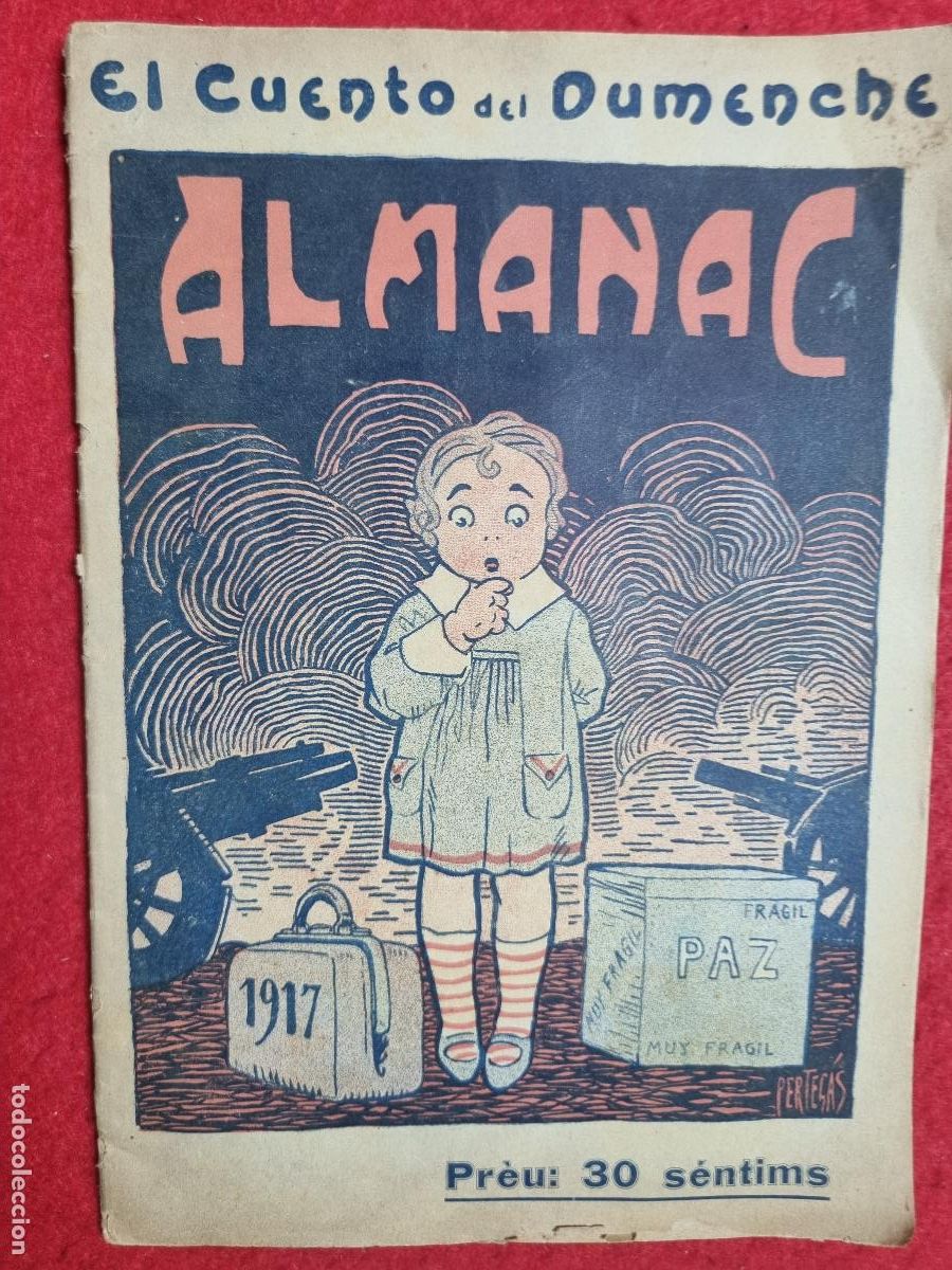 Coleccionismo de revistas y peri&oacute;dicos: REVISTA EL CUENTO DEL DUMENCHE ALMANAC 1917 VALENCIA ORIGINAL KV1