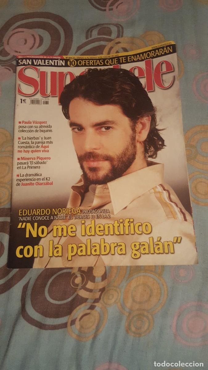 Coleccionismo de revistas y peri&oacute;dicos: Revista Supertele 674.Eduardo Noriega.Dentro Ana Obreg&oacute;n, Paula V&aacute;zquez, car&aacute;tulas vhs