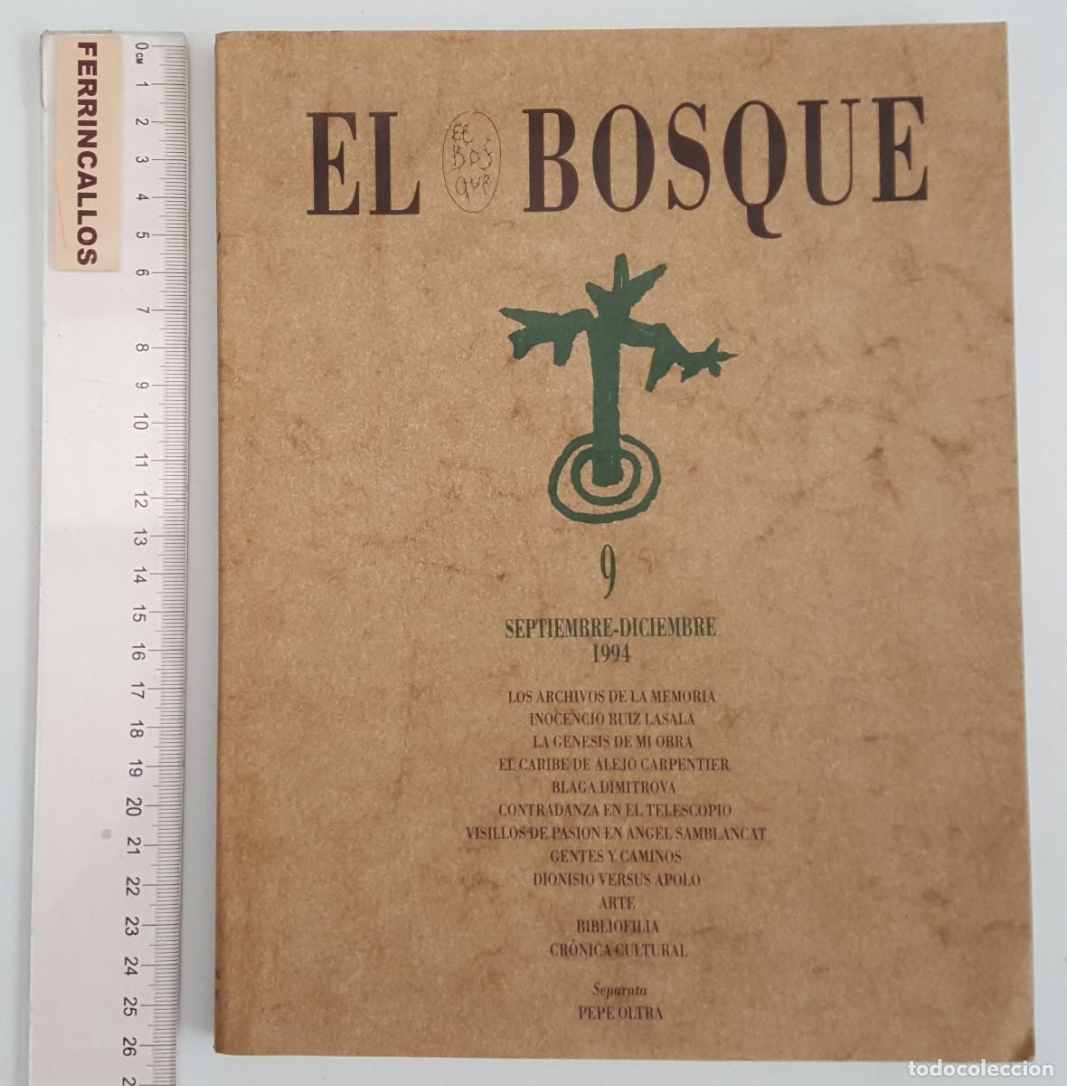 Coleccionismo de revistas y peri&oacute;dicos: EL BOSQUE 9, SEPTIEMBRE-DICIEMBRE 1994, REVISTA CULTURAL DIPUTACION DE HUESCA Y ZARAGOZA 144 P&Aacute;GINAS