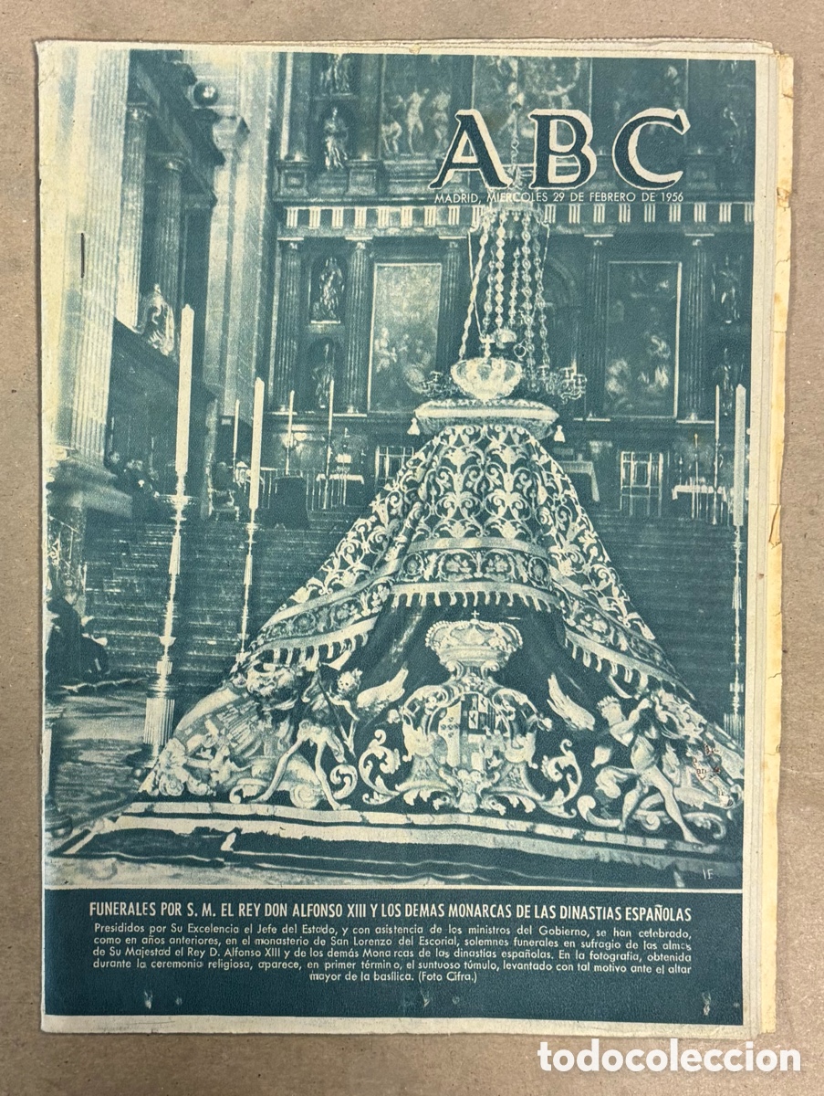 Coleccionismo de revistas y peri&oacute;dicos: ABC (29 FEBRERO 1956) FUNERALES REY ALFONSO XIII Y DEM&Aacute;S MONARCAS ESPA&Ntilde;OLES, ALAV&Eacute;S 1-3 BARCELONA, C