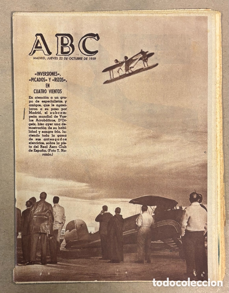 Coleccionismo de revistas y peri&oacute;dicos: ABC (22 OCTUBRE 1959) MUNDIAL DE VUELOS ACROB&Aacute;TICOS REAL A&Eacute;REO CLUB CUATRO VIENTOS, REAL MADRID 7-0