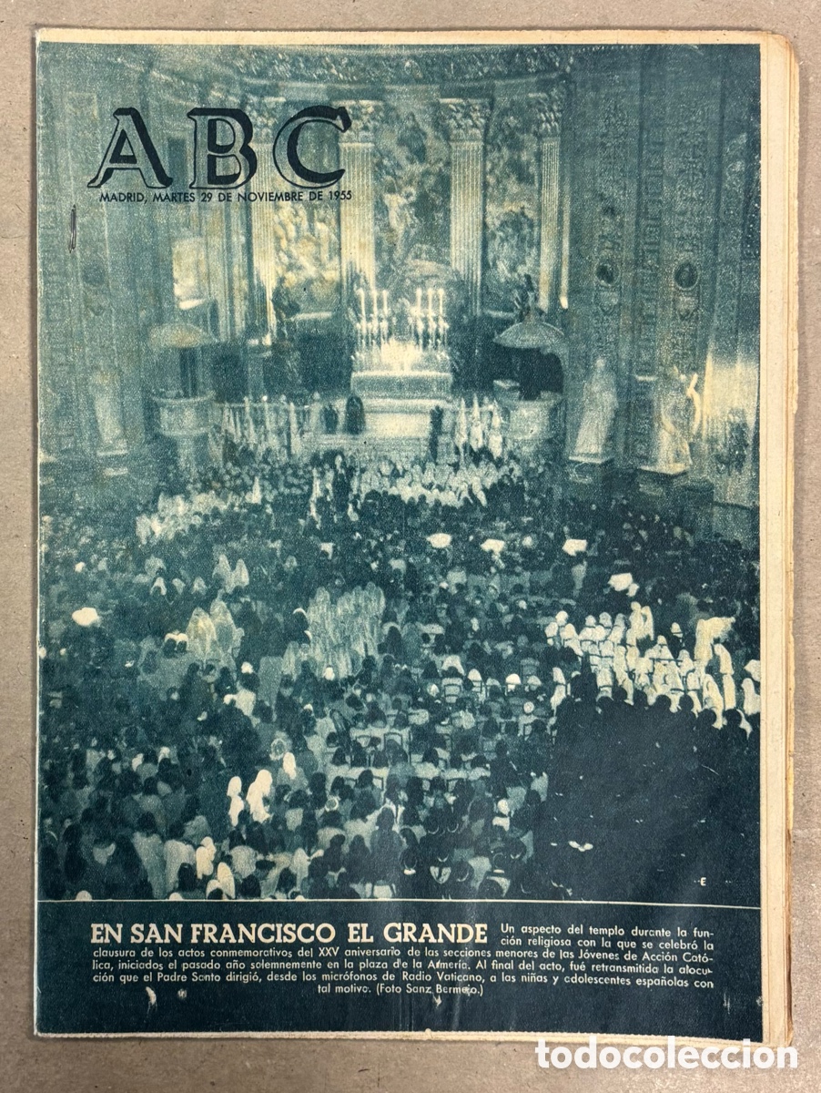 Coleccionismo de revistas y peri&oacute;dicos: ABC (29 NOVIEMBRE 1955) J&Oacute;VENES ACCI&Oacute;N CAT&Oacute;LICA SAN FRANCISCO EL GRANDE, MANUEL ROMO CAMPE&Oacute;N MOTO