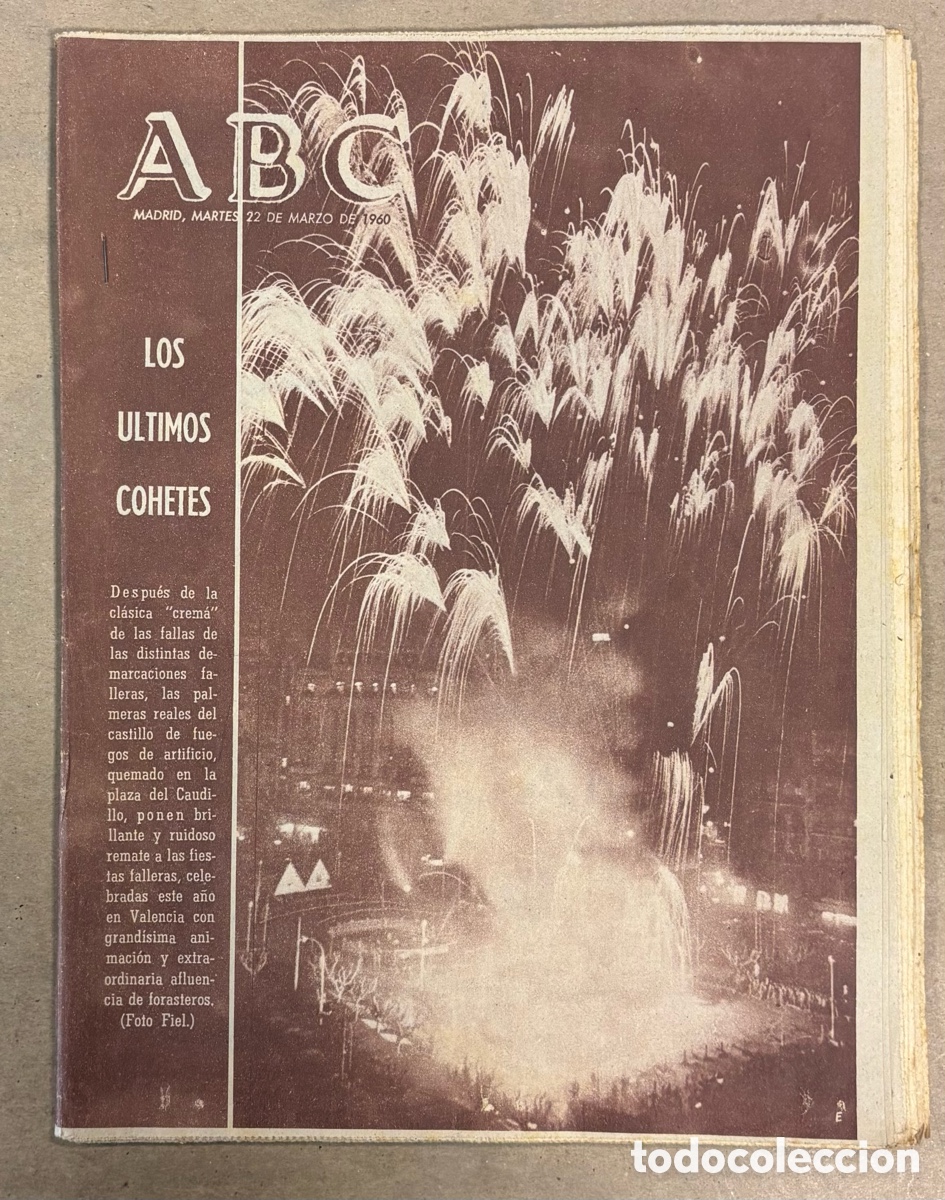 Coleccionismo de revistas y peri&oacute;dicos: ABC (22 MARZO 1960) LA CREM&Aacute; FALLAS VALENCIA, BARCELONA 3-1 REAL MADRID,&hellip;