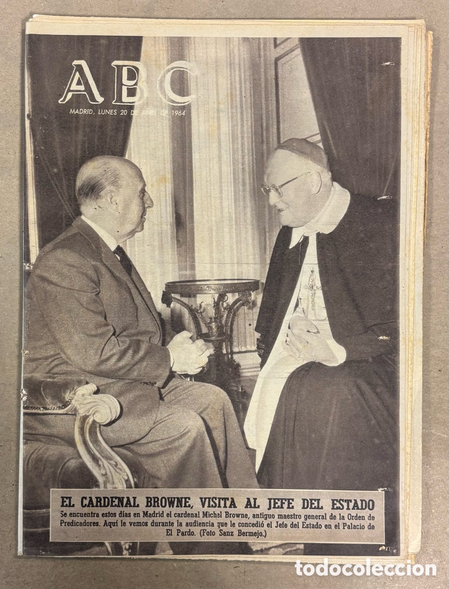 Coleccionismo de revistas y peri&oacute;dicos: ABC (20 ABRIL 1964) CARDENAL BROWNE VISITA A FRANCO, ESPA&Ntilde;OLES JURAN BANDERA EN SUIZA, PREMIOS OSCAR