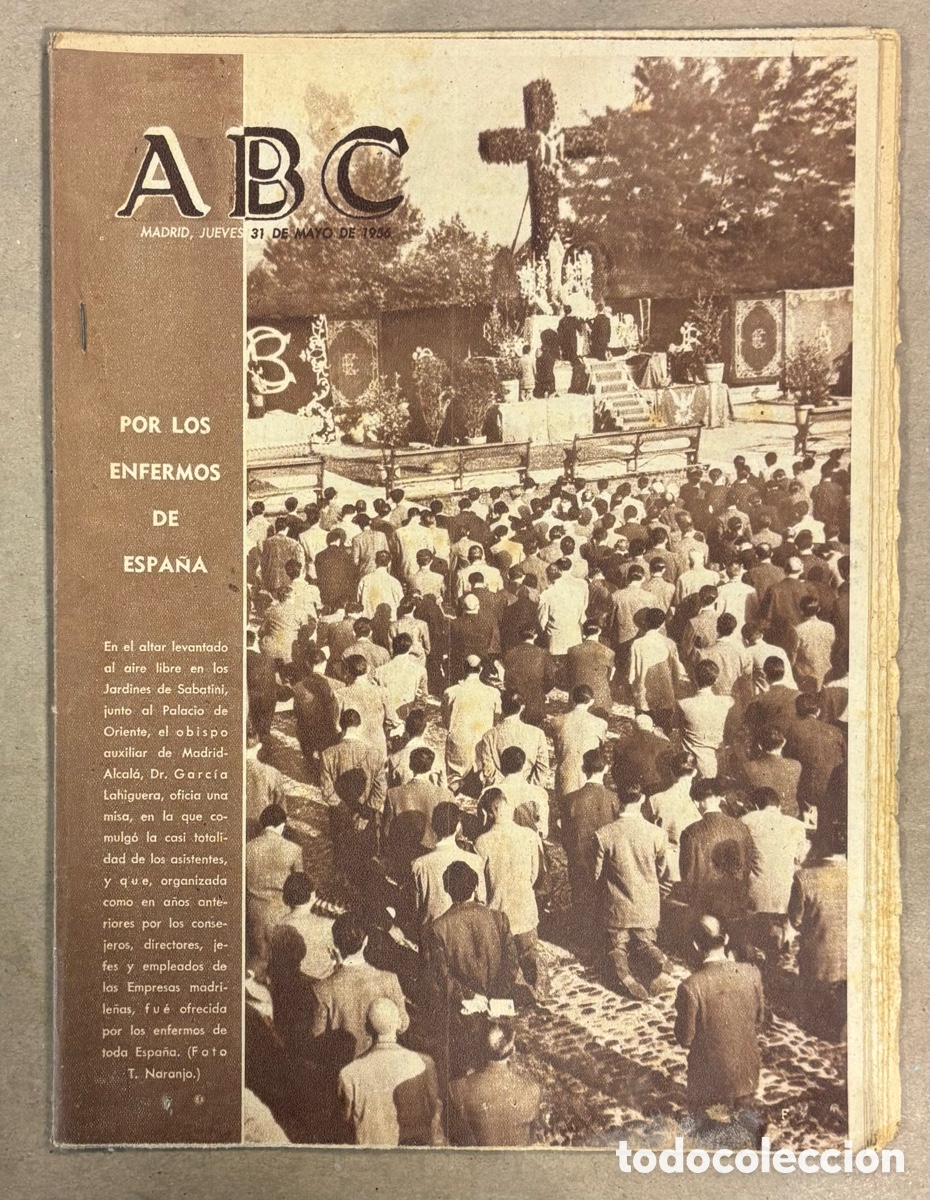 Coleccionismo de revistas y peri&oacute;dicos: ABC (31 MAYO 1956) MISA POR ENFERMOS DE ESPA&Ntilde;A EN JARDINES SABATINI, GRANADA EN CORPUS, CHAPLIN
