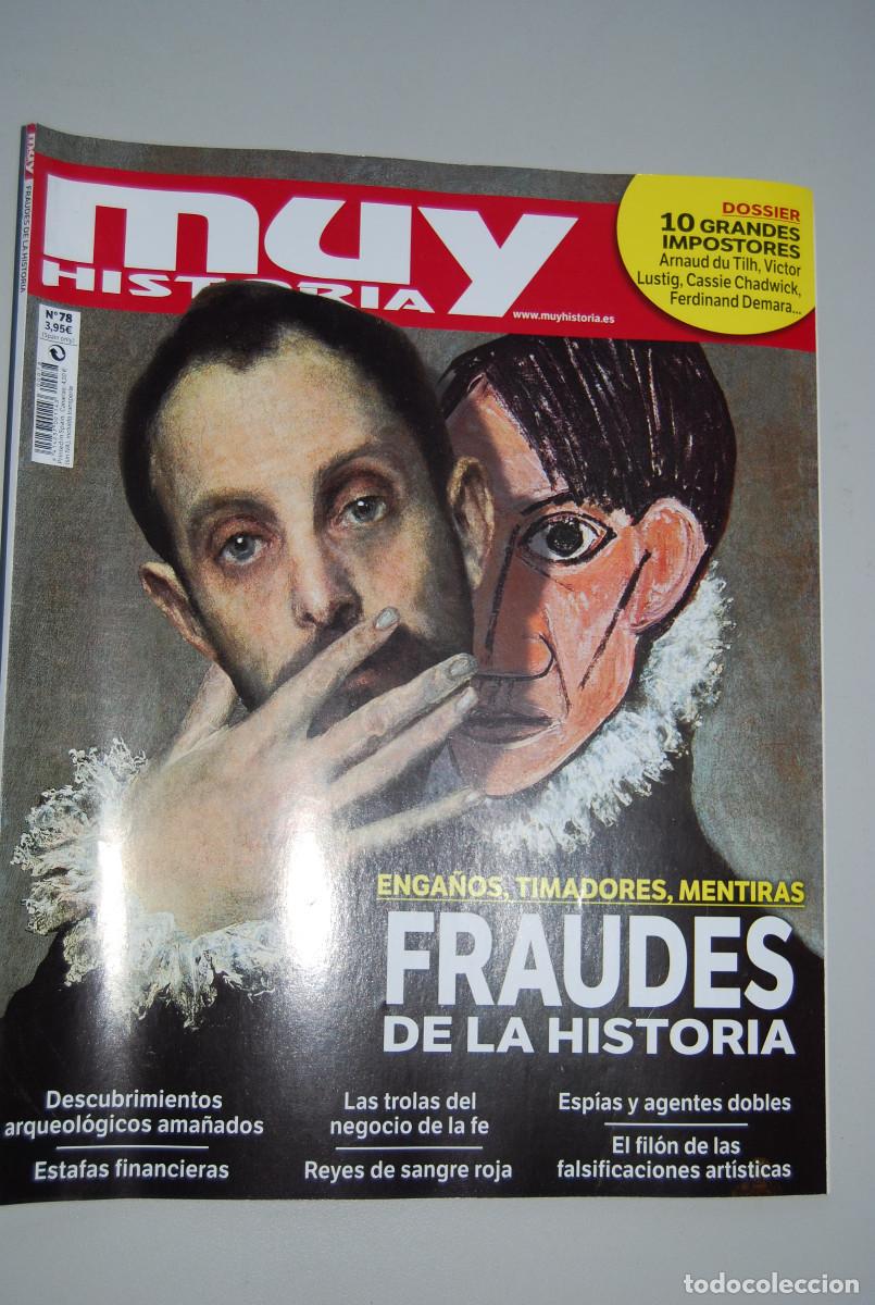 Coleccionismo de revistas y peri&oacute;dicos: MUY HISTORIA-NUMERO-78-2016 : FRAUDES DE LA HISTORIA-ENGA&Ntilde;OS,TIMADORES, MENTIRAS-GRANDES IMPOSTORES