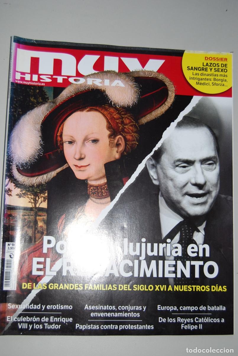 Coleccionismo de revistas y peri&oacute;dicos: MUY HISTORIA-NUMERO-90-2017 : PODER Y LUJURIA EN EL RENACIMIENTO-LAZOS DE SANGRE Y SEXO