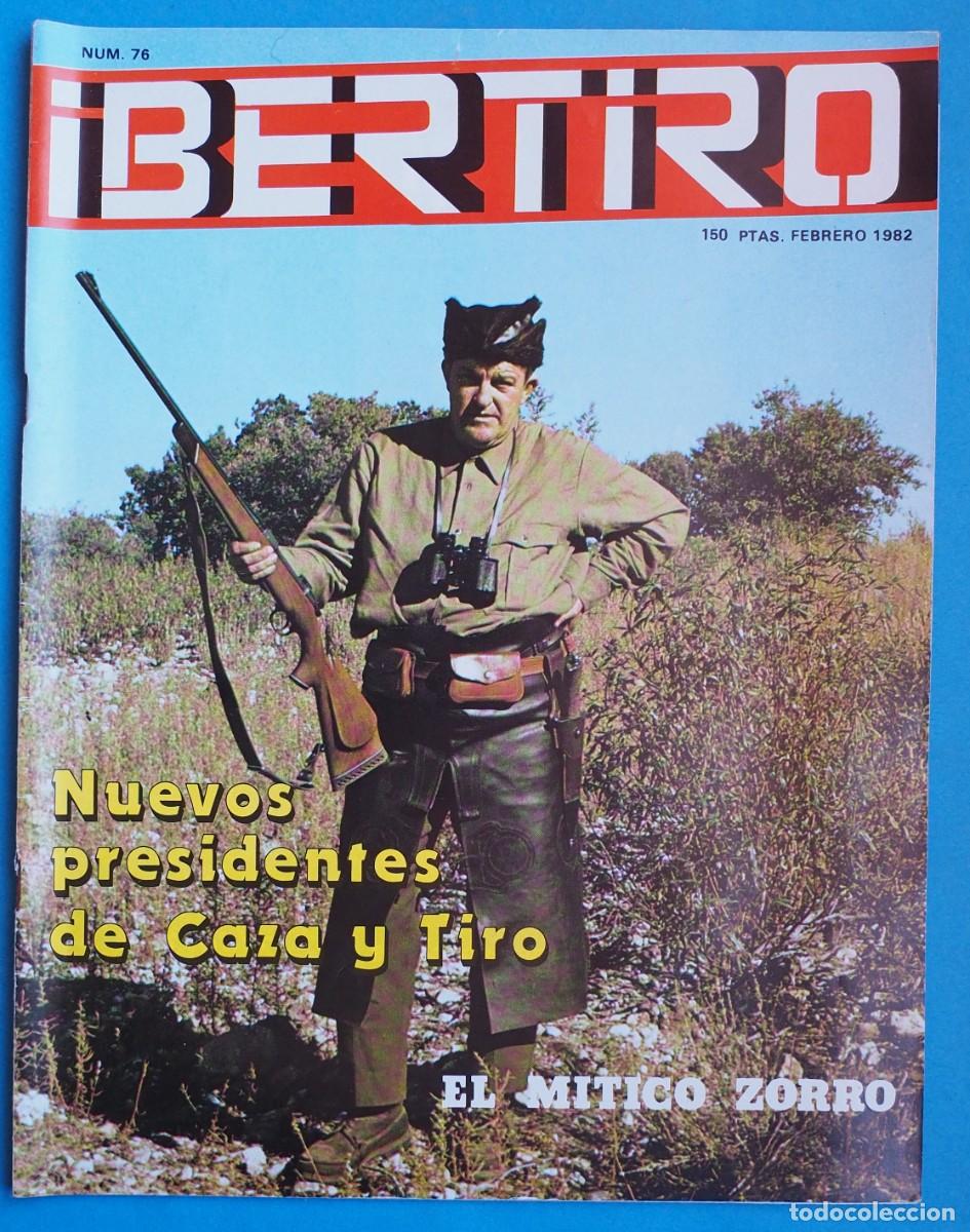 Coleccionismo de revistas y peri&oacute;dicos: REVISTA: IBERTIRO. N&ordm; 76. FEBRERO 1982