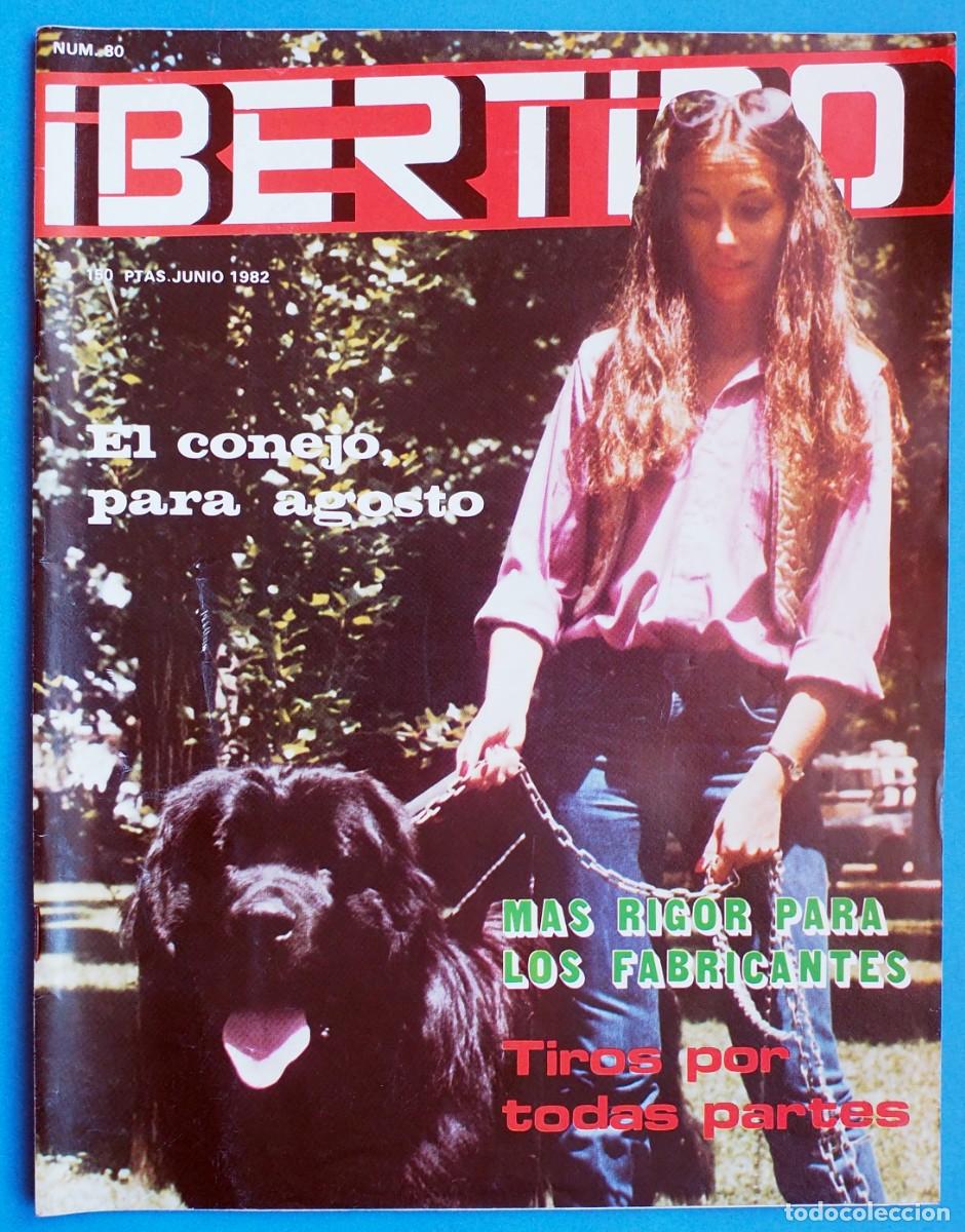 Coleccionismo de revistas y peri&oacute;dicos: REVISTA: IBERTIRO. N&ordm; 80. JUNIO 1982