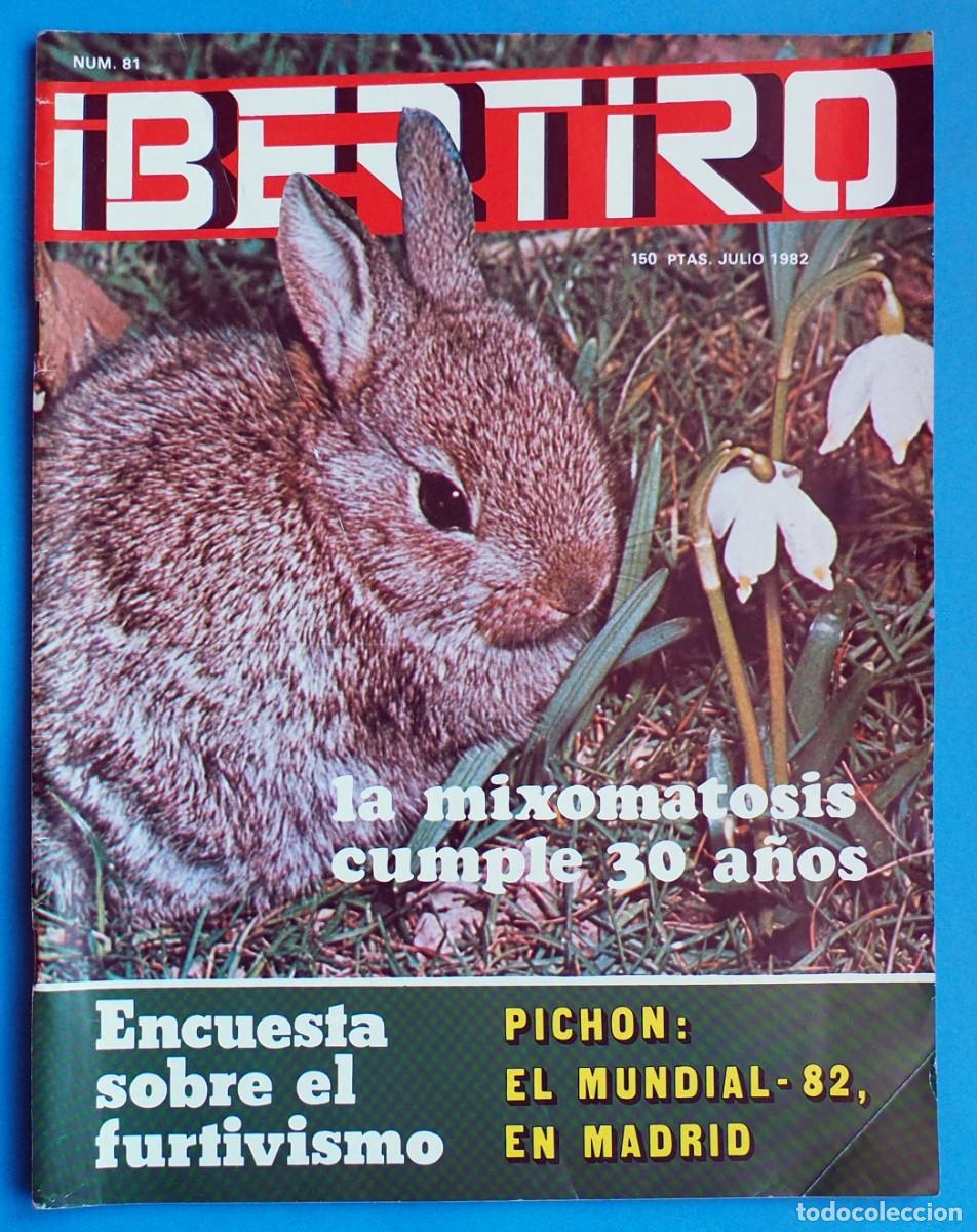 Coleccionismo de revistas y peri&oacute;dicos: REVISTA: IBERTIRO. N&ordm; 81. JULIO 1982