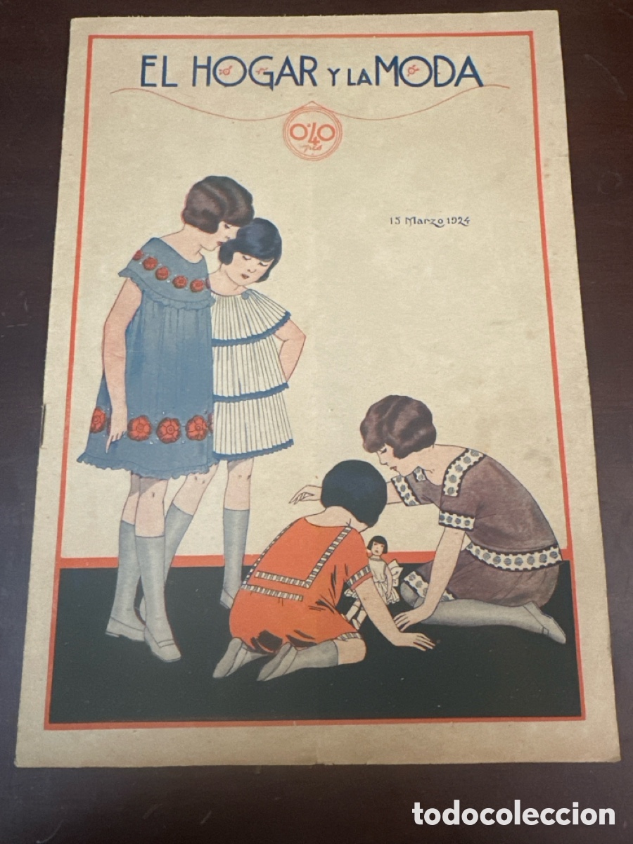 Colecionismo de Revistas e Jornais: EL HOGAR Y LA MODA. N&deg; 622 MARZO 1924