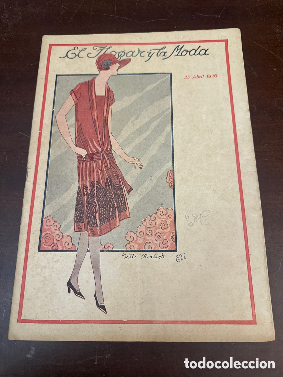 Collectionnisme de Revues et Journaux: EL HOGAR Y LA MODA. 25 DE ABRIL 1926