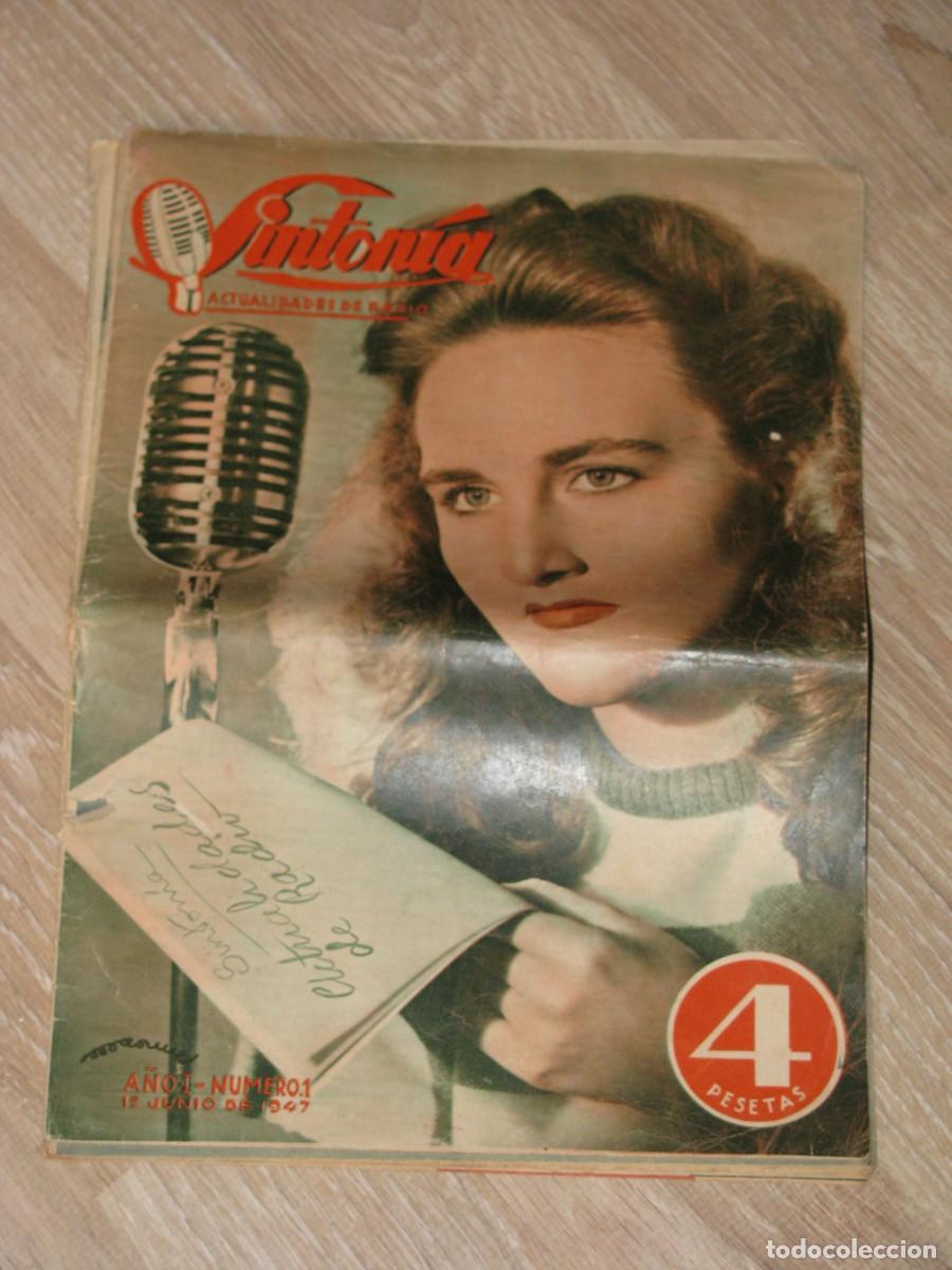 Coleccionismo de revistas y peri&oacute;dicos: REVISTA SINTONIA. A&Ntilde;O 1 NUMERO 1. 1 JULIO 1947. MAL ESTADO