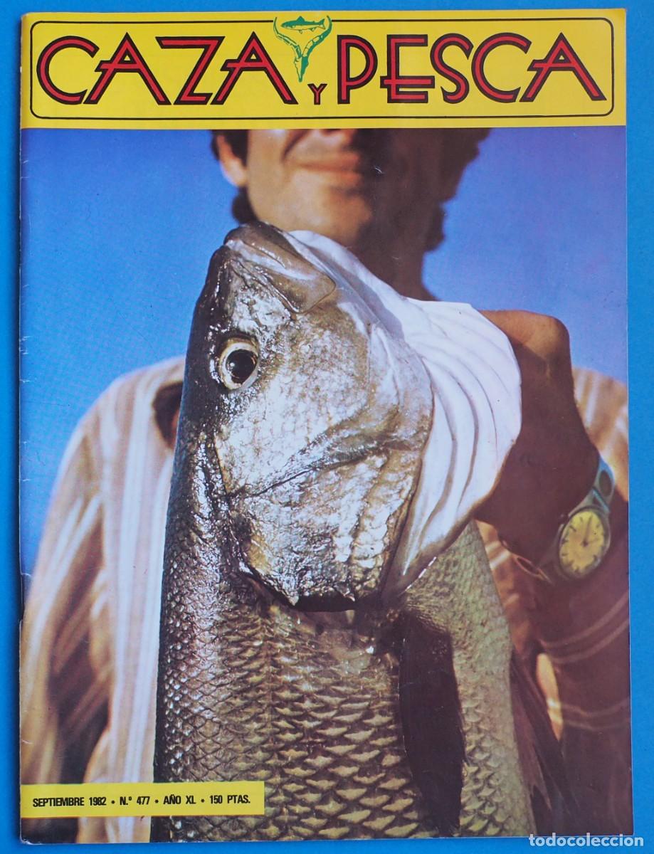 Coleccionismo de revistas y peri&oacute;dicos: REVISTA: CAZA Y PESCA. SEPTIEMBRE 1982. N&ordm; 477