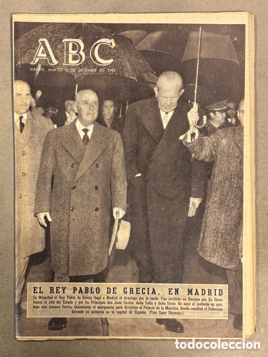 Coleccionismo de revistas y peri&oacute;dicos: ABC (3 DICIEMBRE 1963) EL REY PABLO DE GRECIA EN MADRID, BOTADURA PETROLERO ELCANO, REAL MADRID BALO