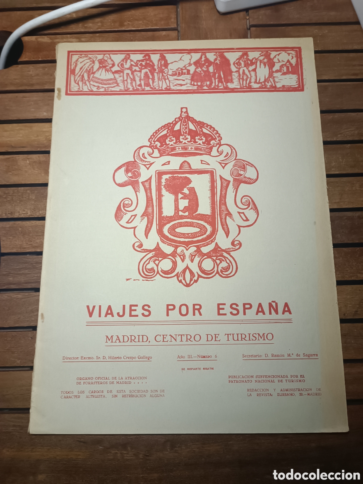 Coleccionismo de revistas y peri&oacute;dicos: VIAJES POR ESPA&Ntilde;A. MADRID, CENTRO DE TURISMO. N&ordm; 6. A&Ntilde;O 1929 Portugal Brasil Toledo Cadillac Mon