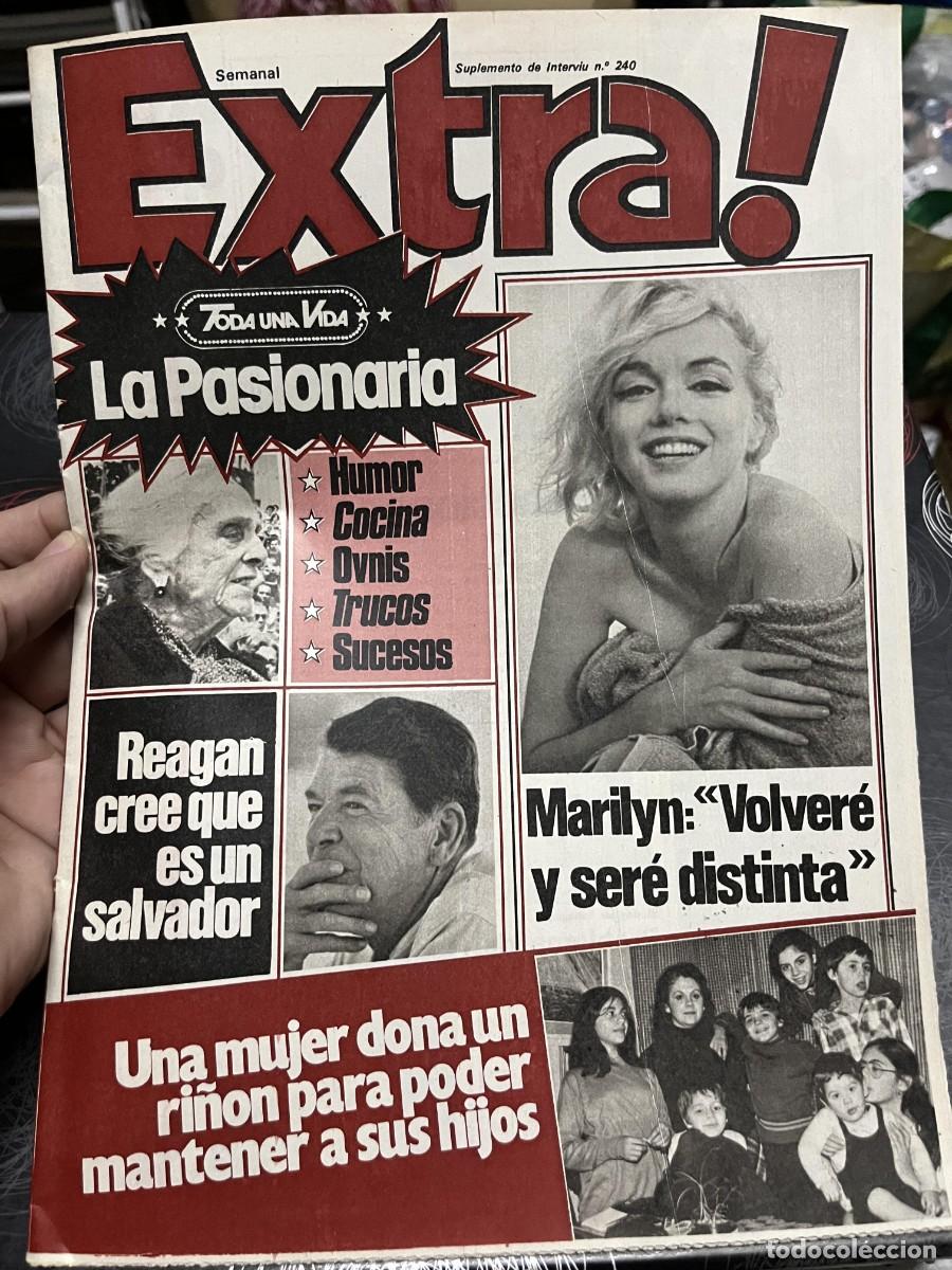 Coleccionismo de revistas y peri&oacute;dicos: REVISTA SEMANAL EXTRA INTERVIU # 240 DOLORES IBARRURI LA PASIONARIA MARILYN MONROE REAGAN