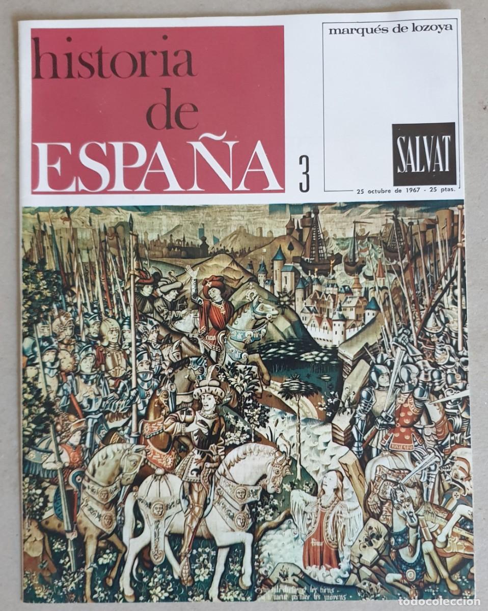 Coleccionismo de revistas y peri&oacute;dicos: Historia de Espa&ntilde;a. Fasc&iacute;culo 3 del volumen III. Salvat. 1967