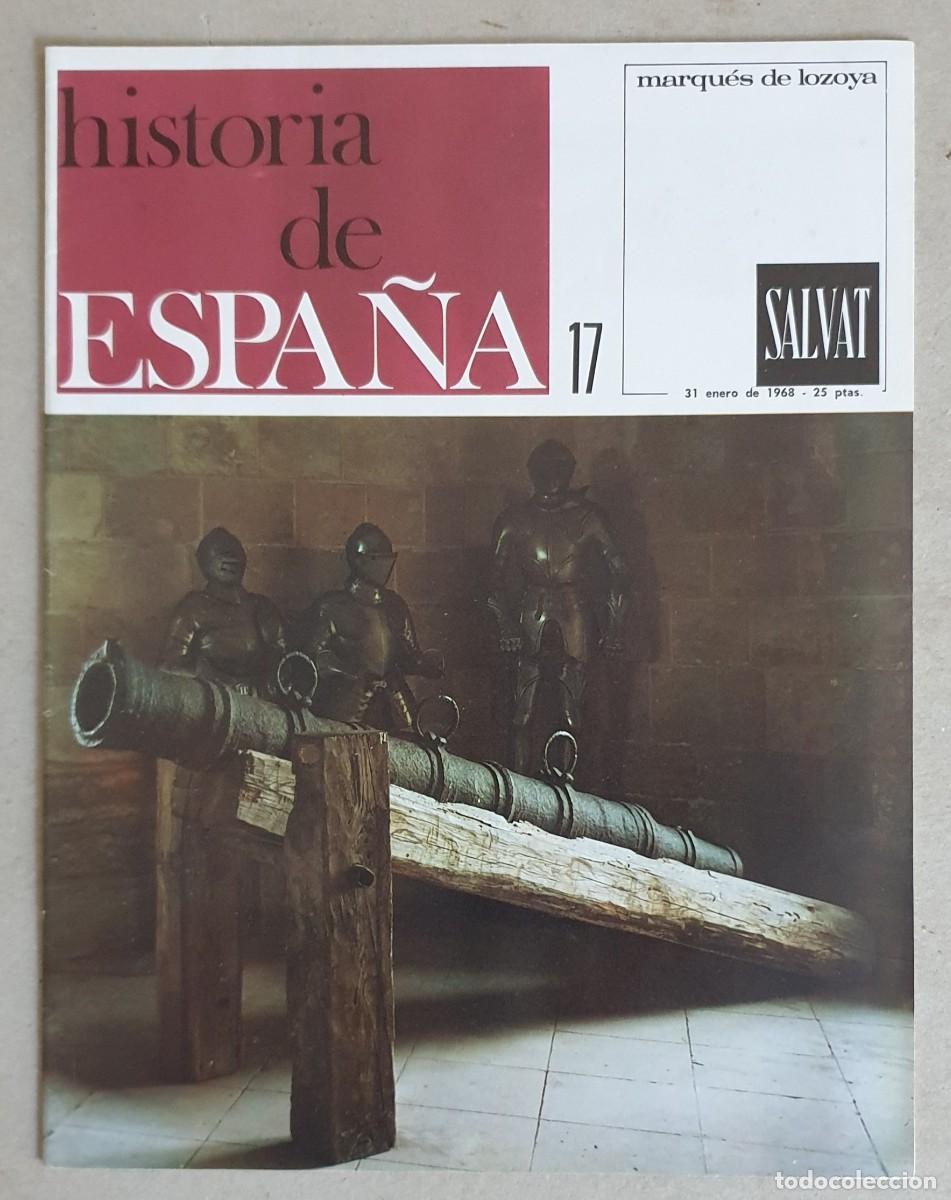 Coleccionismo de revistas y peri&oacute;dicos: Historia de Espa&ntilde;a. Fasc&iacute;culo 17 del volumen III. Salvat. 1967
