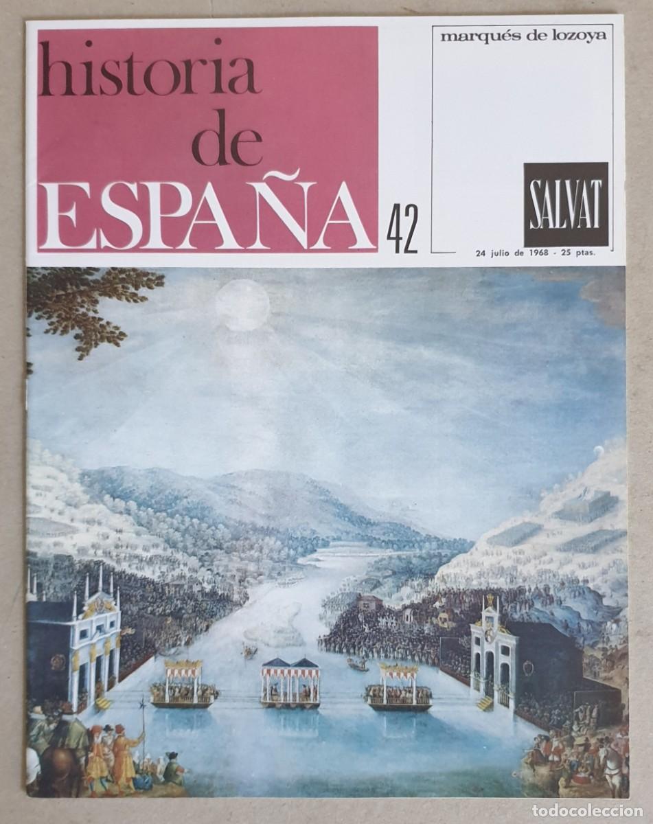 Coleccionismo de revistas y peri&oacute;dicos: Historia de Espa&ntilde;a. Fasc&iacute;culo 42 del volumen IV. Salvat. 1968