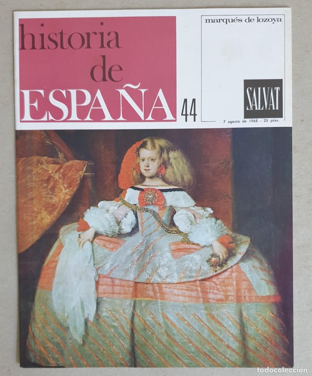 Coleccionismo de revistas y peri&oacute;dicos: Historia de Espa&ntilde;a. Fasc&iacute;culo 44 del volumen IV. Salvat. 1968