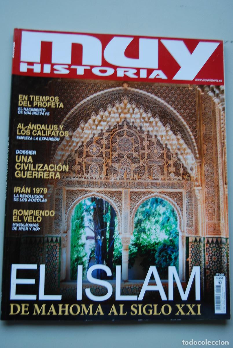 Coleccionismo de revistas y peri&oacute;dicos: MUY HISTORIA-NUMERO-108-2019 : EL ISLAM, DE MAHOMA AL SIGLO XXI-UNA CIVILIZACI&Oacute;N GUERRERA