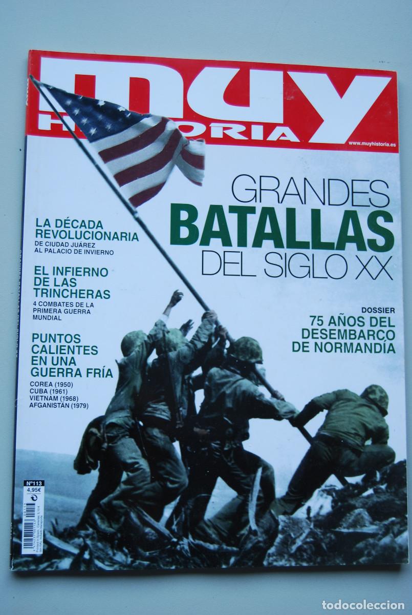 Coleccionismo de revistas y peri&oacute;dicos: MUY HISTORIA-NUMERO-113-2019 : GRANDES BATALLAS DEL SIGLO XX-75 A&Ntilde;OS DEL DESEMBARCO DE NORMANDIA