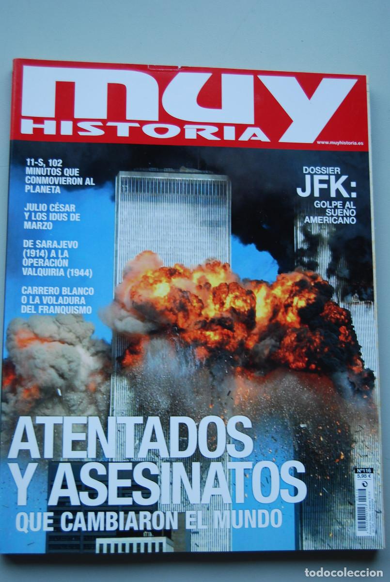 Coleccionismo de revistas y peri&oacute;dicos: MUY HISTORIA-NUMERO-116-2019 : ATENTADOS Y ASESINATOS QUE CAMBIARON EL MUNDO-JFK, GOLPE AL SUE&Ntilde;O...