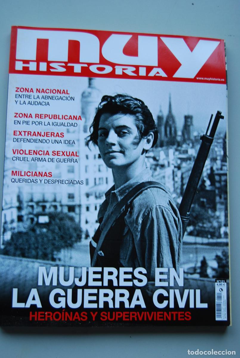 Coleccionismo de revistas y peri&oacute;dicos: MUY HISTORIA-NUMERO-121-2020 : MUJERES EN LA GUERRA CIVIL, HERO&Iacute;NAS Y SUPERVIVIENTES