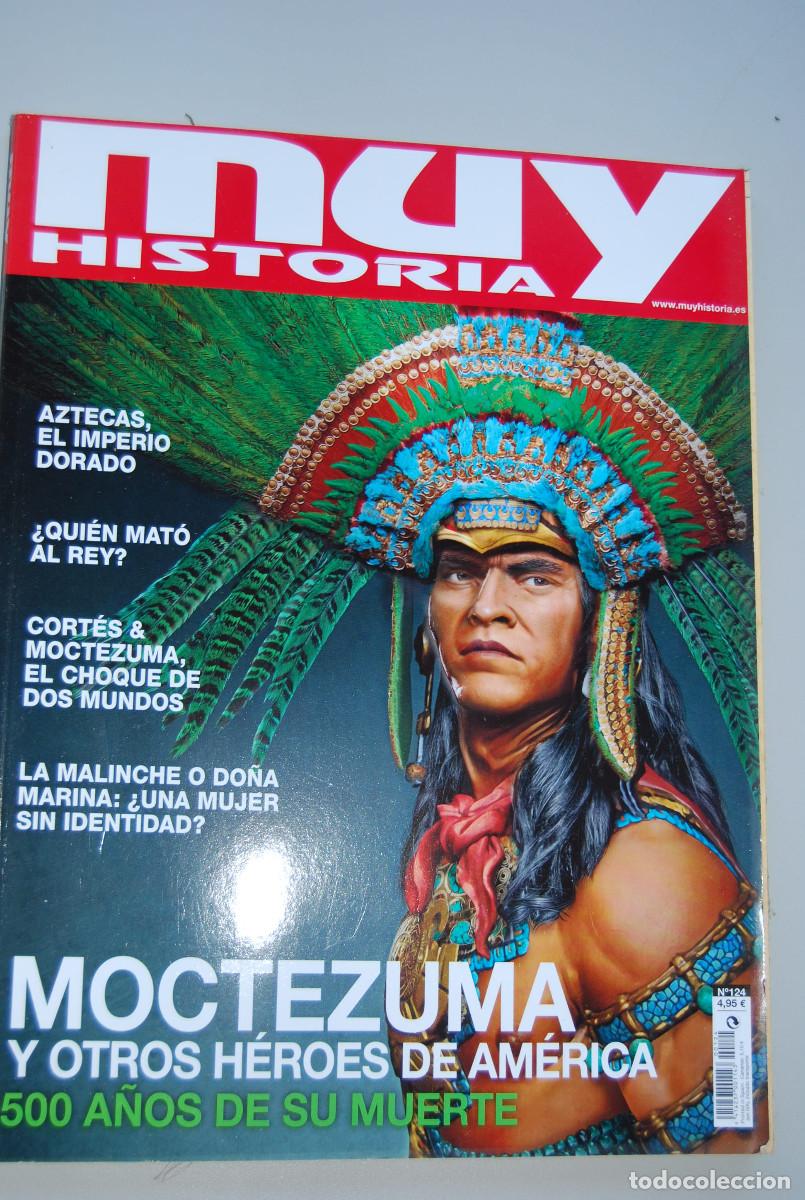 Coleccionismo de revistas y peri&oacute;dicos: MUY HISTORIA-NUMERO-124-2020 : MOCTEZUMA Y OTROS H&Eacute;ROES DE AM&Eacute;RICA-500 A&Ntilde;OS DE SU MUERTE