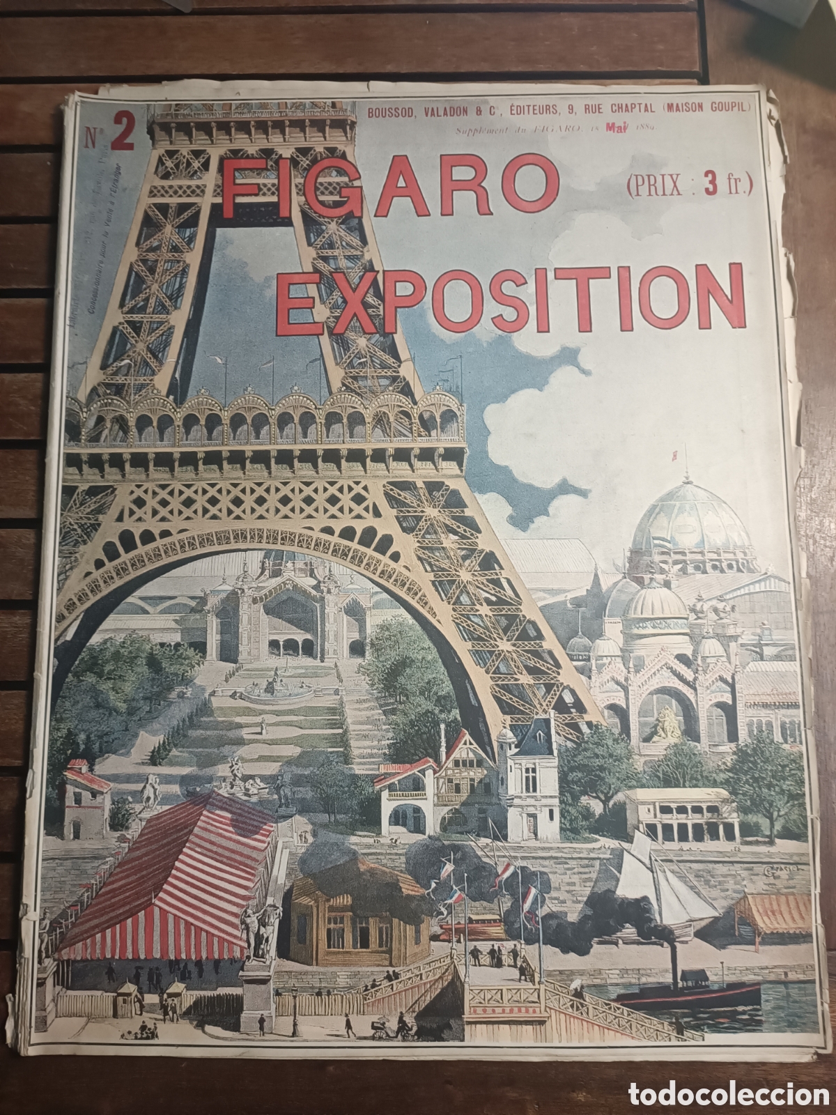 Coleccionismo de revistas y peri&oacute;dicos: SUPLEMENTO N&ordm; 2 15 MAYO DE 1889 REVISTA FIGARO DEDICADO EXPOSICION UNIVERSAL incluye mapa PARIS MON