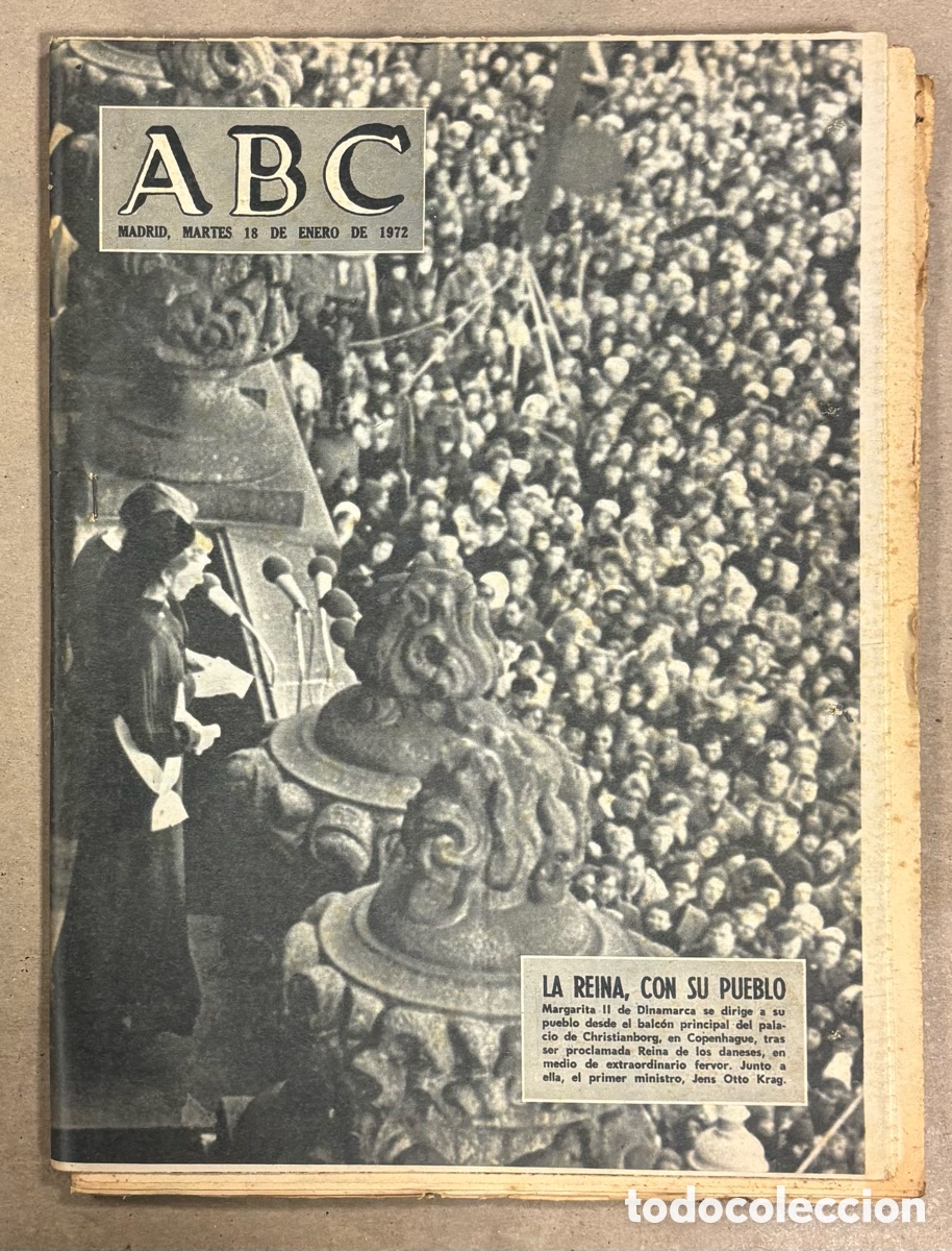 Coleccionismo de revistas y peri&oacute;dicos: ABC (18 ENERO 1972) PROCLAMACI&Oacute;N REINA MARGARITA II DINAMARCA, ATL&Eacute;TICO MADRID 4-1 BETIS, MICKY