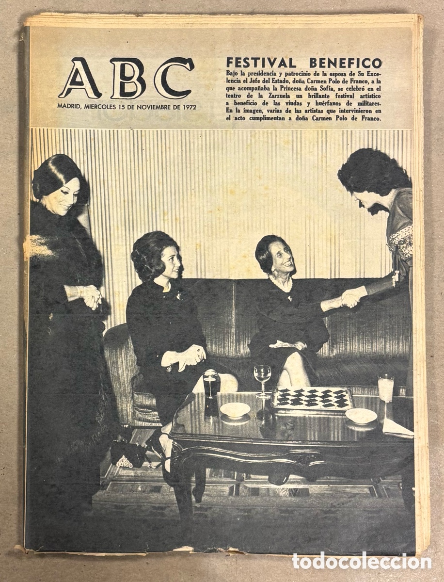 Coleccionismo de revistas y peri&oacute;dicos: ABC (15 NOVIEMBRE 1972) FESTIVAL BEN&Eacute;FICO HU&Eacute;RFANOS MILITARES, PER&Oacute;N EN ROMA OPERACI&Oacute;N RETORNO,&hellip;