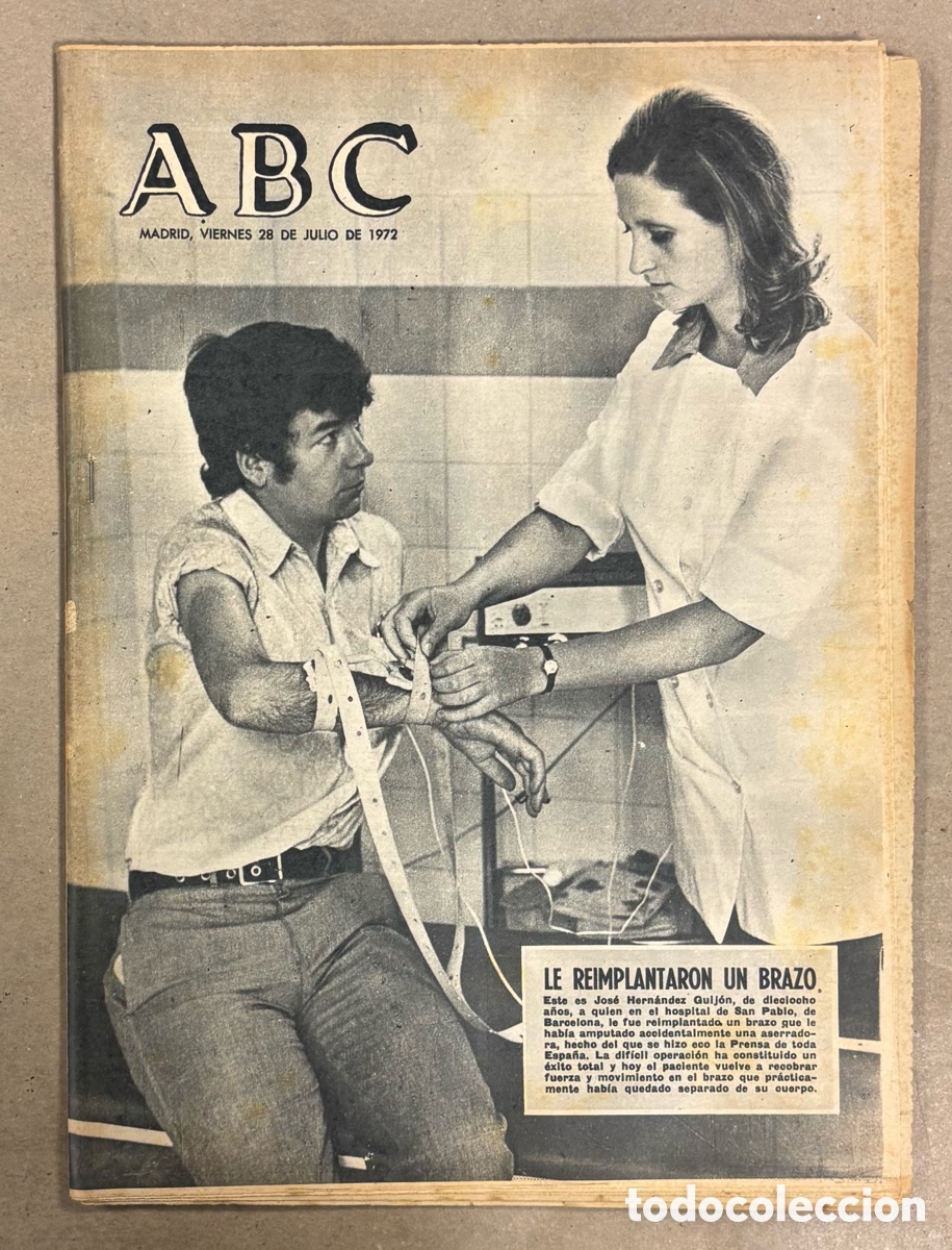 Coleccionismo de revistas y peri&oacute;dicos: ABC (28 JULIO 1972) LE REIMPLANTARON BRAZO HOSPITAL SAN PABLO BARCELONA, BUSQUEDA DE EL LUTE