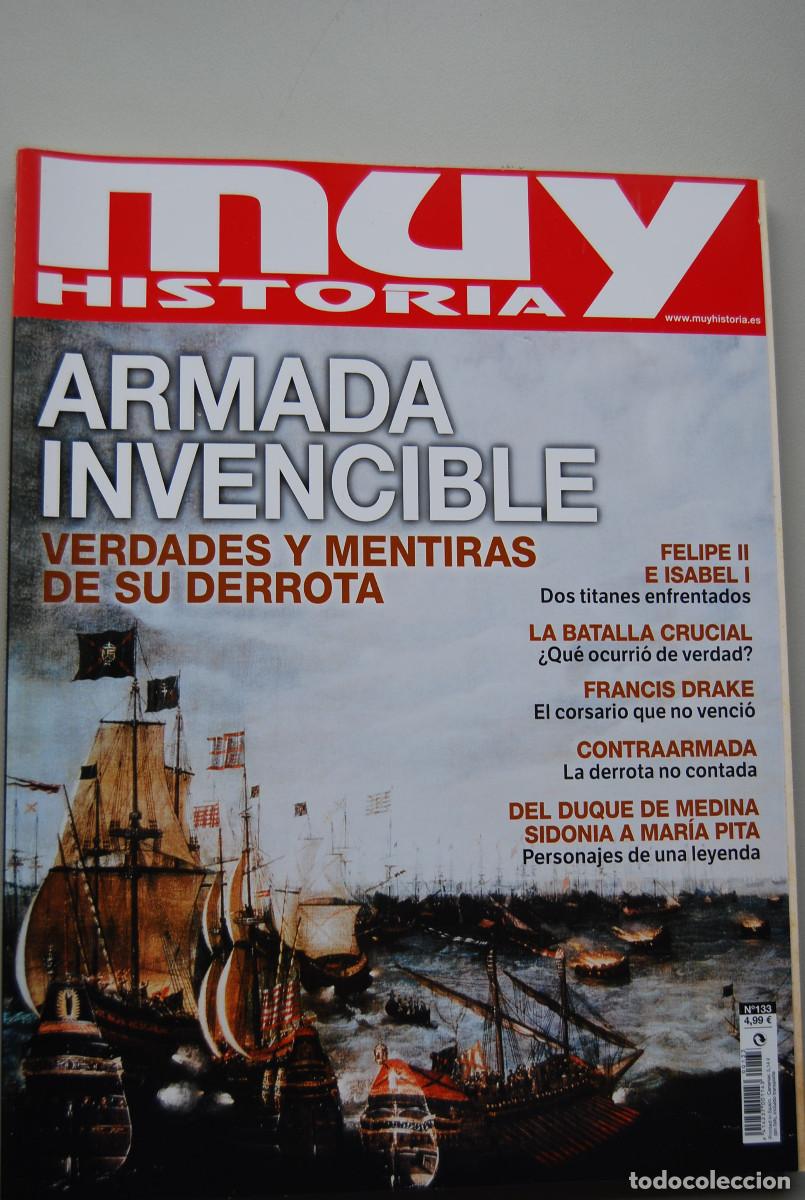 Coleccionismo de revistas y peri&oacute;dicos: MUY HISTORIA-NUMERO-133-2021 : ARMADA INMVENCIBLE, VERDADES Y MENTIRAS DE SU DERROTA