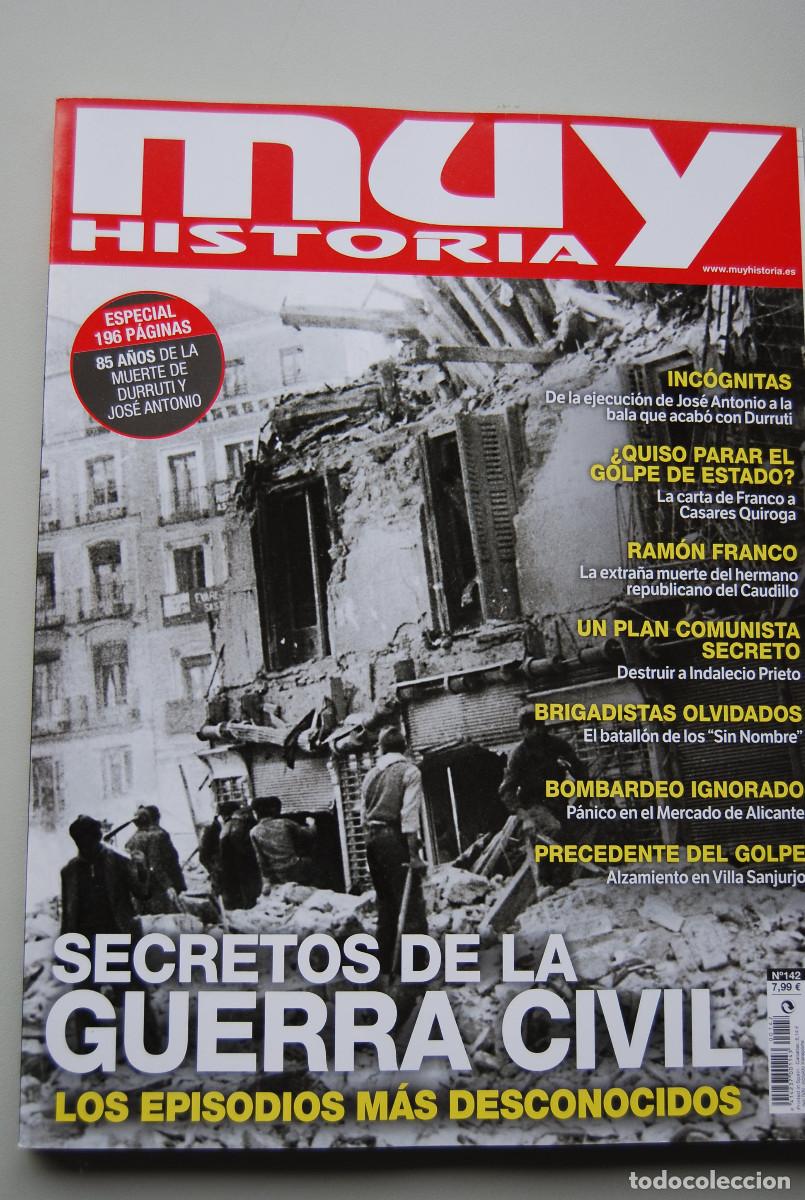Coleccionismo de revistas y peri&oacute;dicos: MUY HISTORIA-NUMERO-142-2021 : SECRETOS DE LA GUERRA CIVIL, LOS EPISODIOS M&Aacute;S DESCONOCIDOS