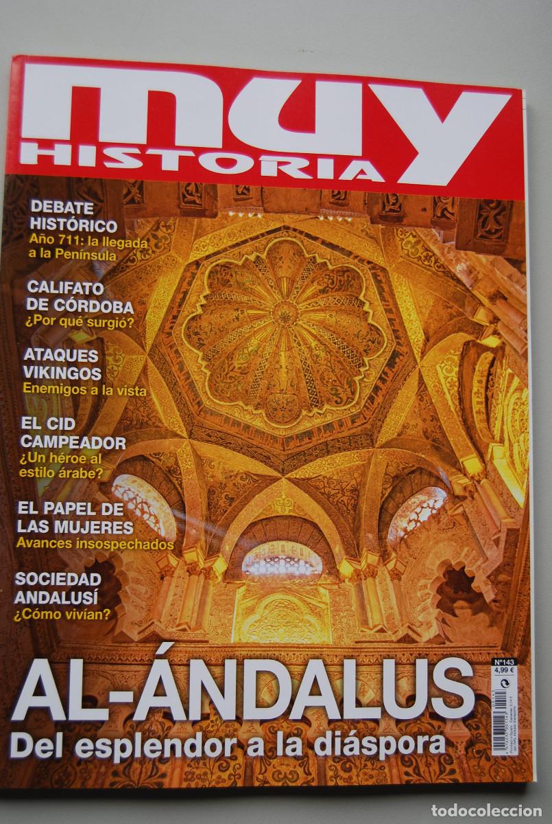 Coleccionismo de revistas y peri&oacute;dicos: MUY HISTORIA-NUMERO-143-2021 : AL &Aacute;NDALUS, DEL ESPLENDOR A LA DI&Aacute;SPORA