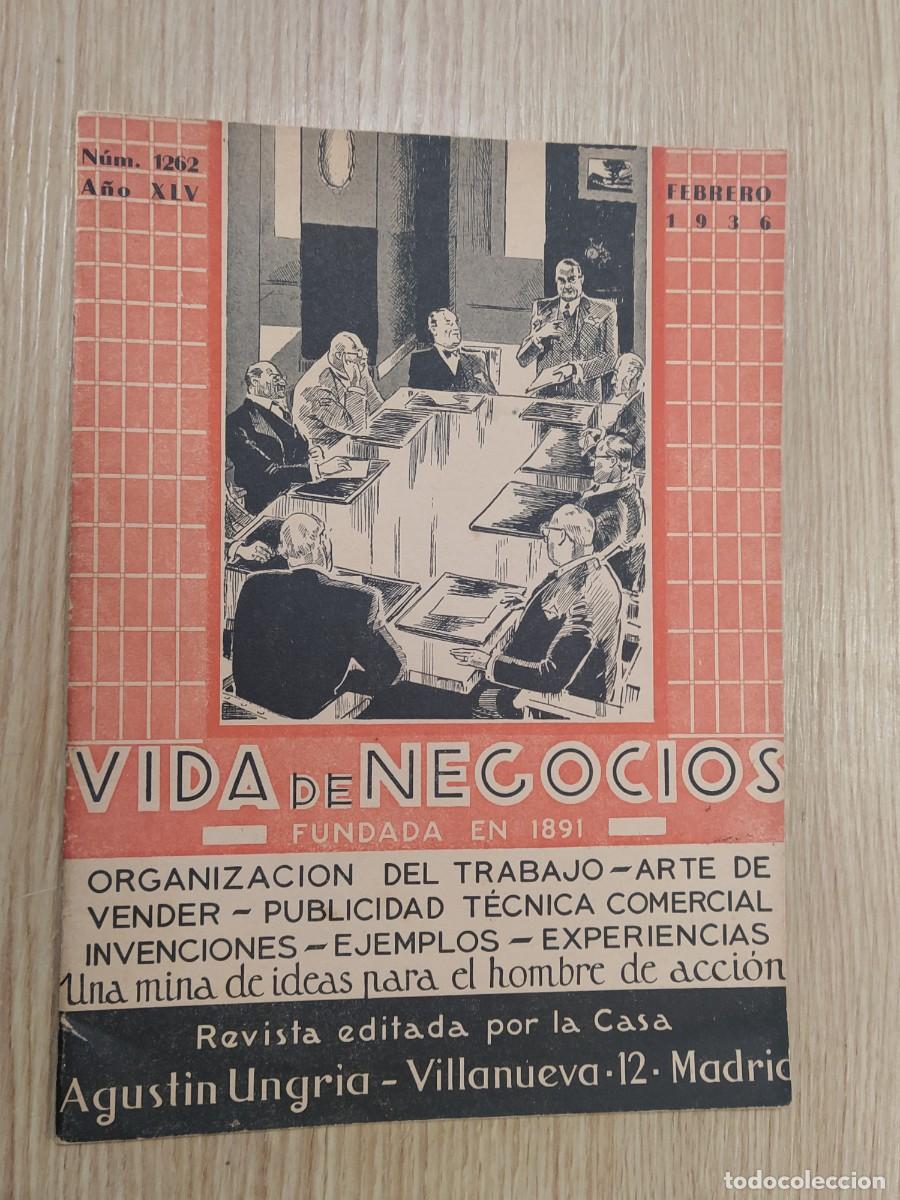Coleccionismo de revistas y peri&oacute;dicos: VIDA DE NEGOCIOS - NUMERO 1262 FEBRERO A&Ntilde;O 1936 - REVISTA ANTIGUA - VER FOTOS
