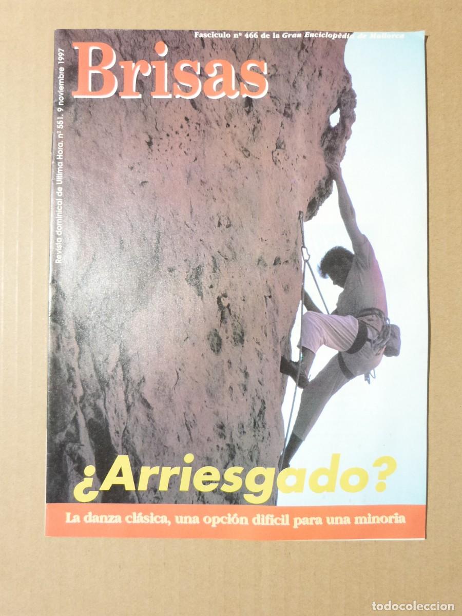 Coleccionismo de revistas y peri&oacute;dicos: Revista Brisas n&ordm; 551 Deportes de riesgo Monta&ntilde;ismo Ala Delta Escalada Descenso torrentes Bici monte