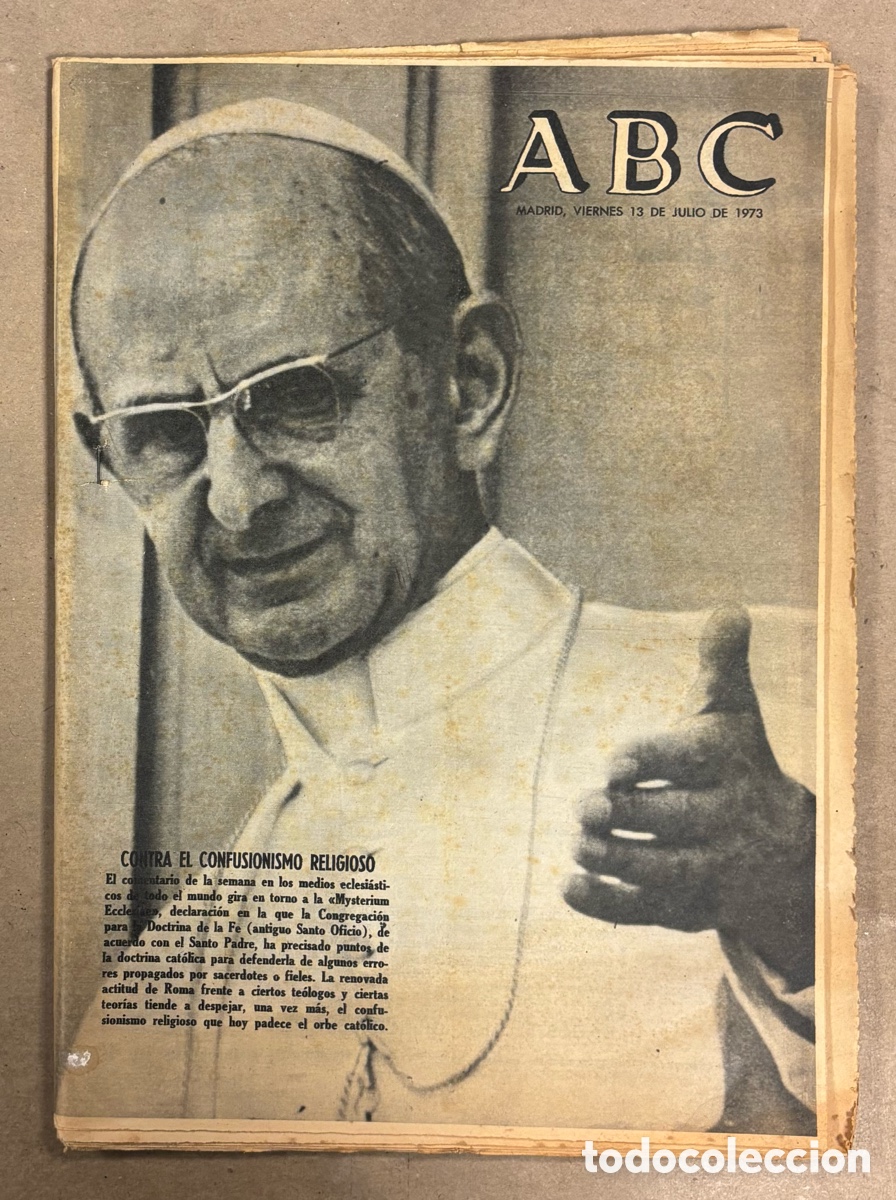 Coleccionismo de revistas y peri&oacute;dicos: ABC (23 JULIO 1973) CONTRA EL CONFUSIONISMO RELIGIOSO, LOS PR&Iacute;NCIPES ACLAMADOS EXCOMBATIENTE REQUETE