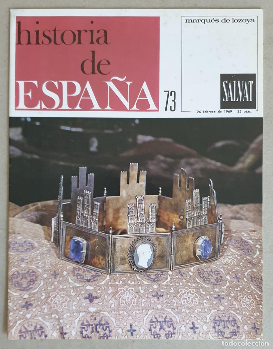 Coleccionismo de revistas y peri&oacute;dicos: Historia de Espa&ntilde;a. Fasc&iacute;culo 73 del volumen II. Salvat. 1969
