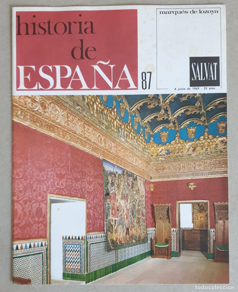 Coleccionismo de revistas y peri&oacute;dicos: Historia de Espa&ntilde;a. Fasc&iacute;culo 87 del volumen II. Salvat. 1969